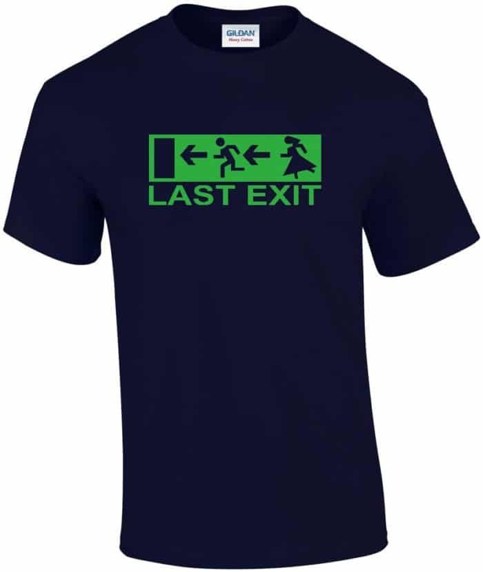 Last Exit legénybúcsú póló