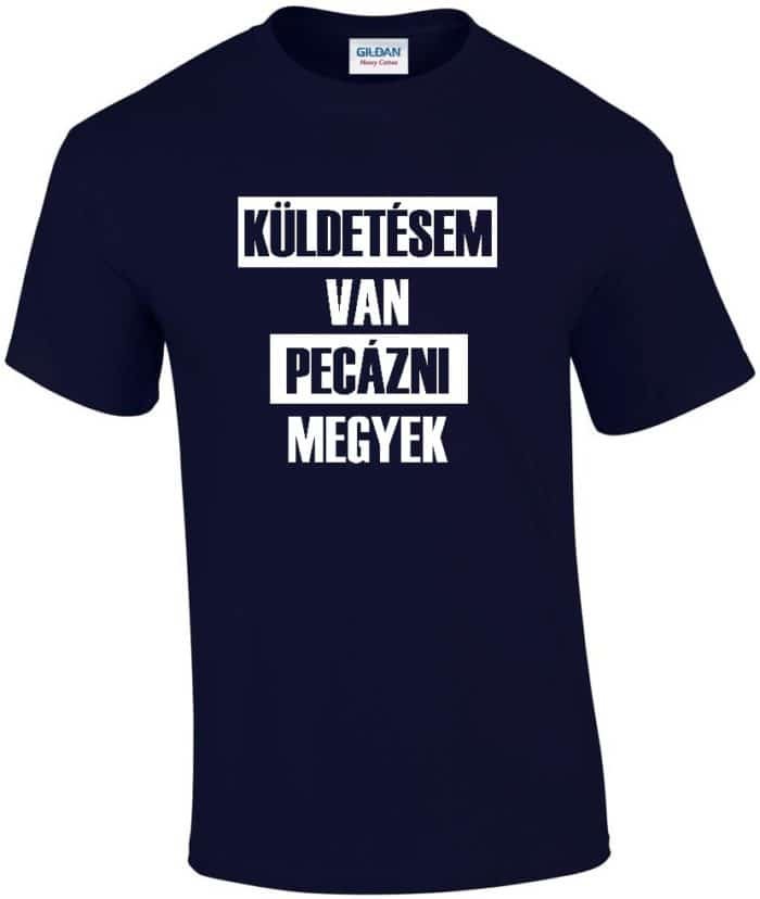 Küldetésem van férfi póló