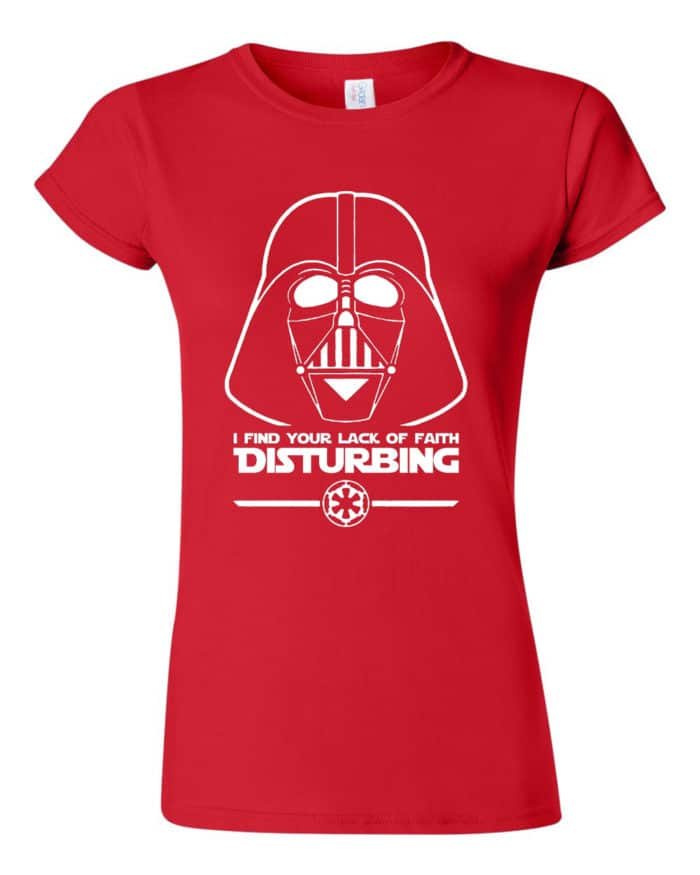 I find your lack of faith disturbing star wars női póló