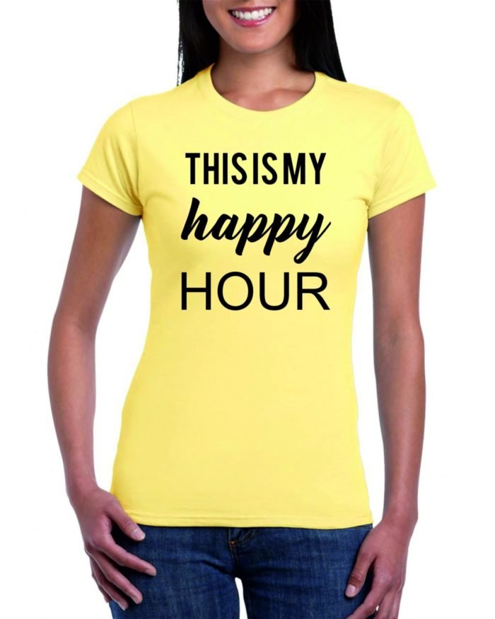 This is my Happy Hour női póló