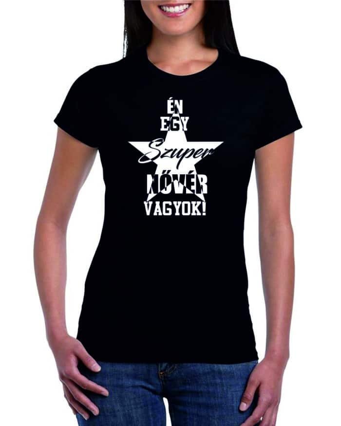 Én egy szuper nővér vagyok! Női Póló