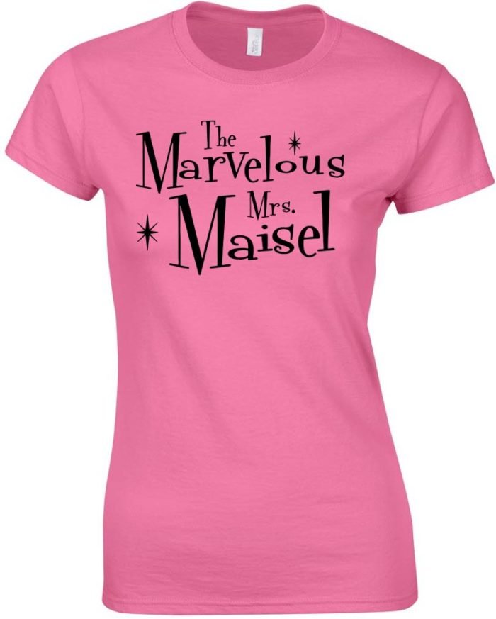 The marvelous Mrs. Maisel női póló