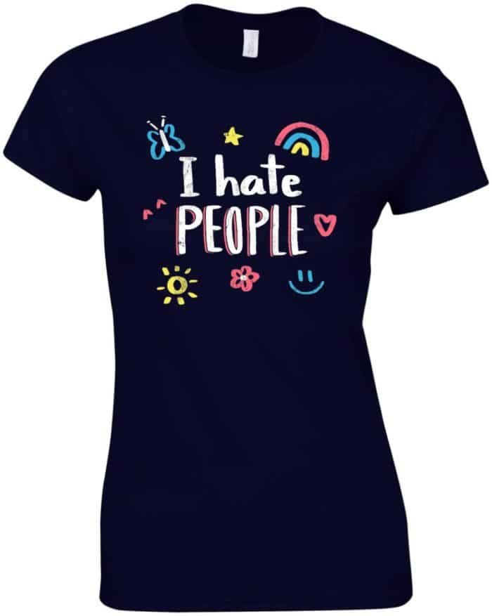 I hate people női póló