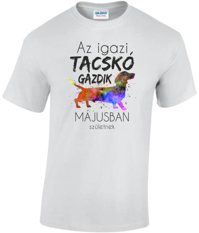 Az igazi tacskó gazdik...születnek férfi póló
