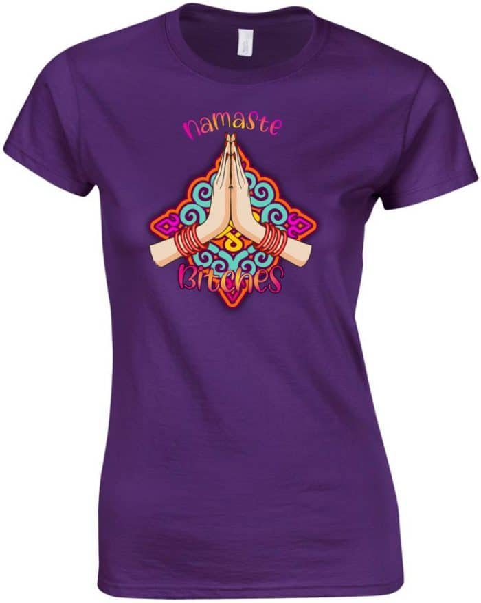 Namaste bitches női póló