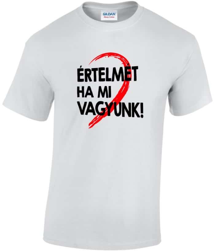 Minden értelmét veszti ha mi külön vagyunk férfi póló