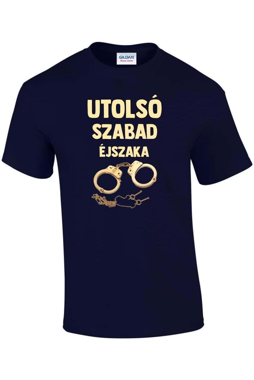 Utolsó szabad éjszaka férfi póló