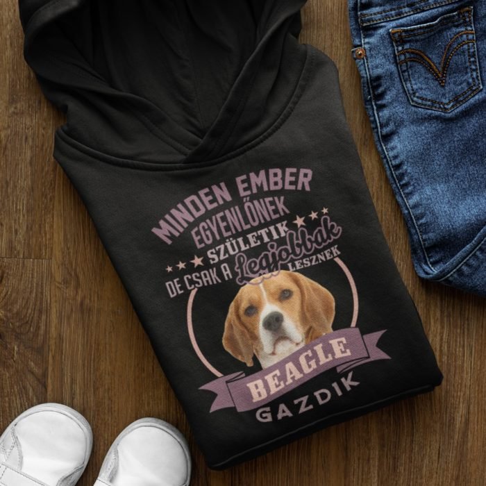 Minden ember egyenlőnek születik de csak a legjobbak lesznek beagle gazdik gyerek pulóver