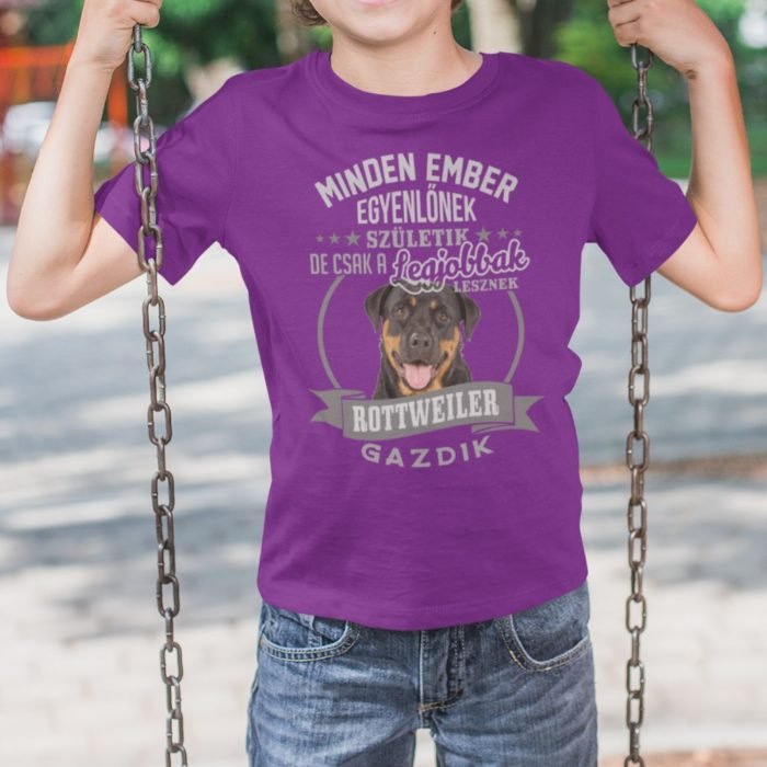 Minden ember egyenlőnek születik de csak a legjobbak lesznek rottweiler gazdik gyerek póló
