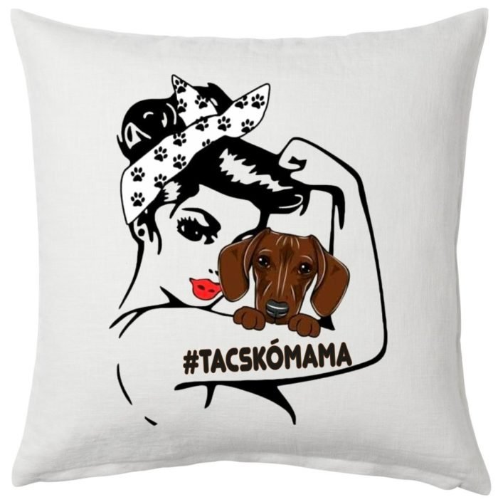Tacskómama párna