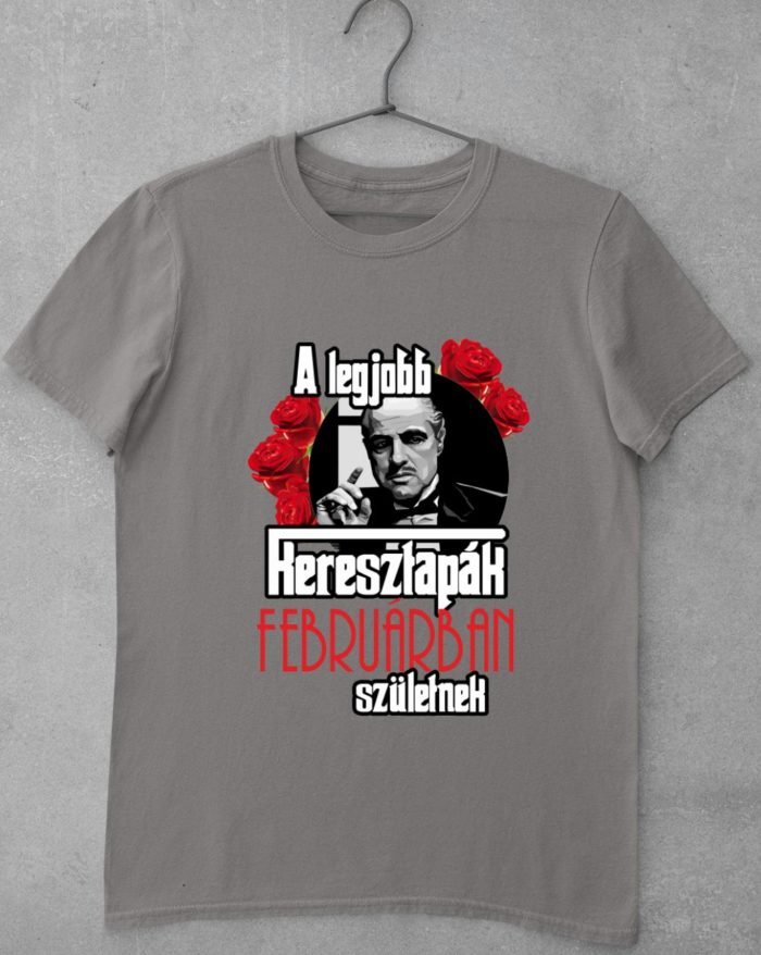 A legjobb keresztapák februárban születnek férfi póló
