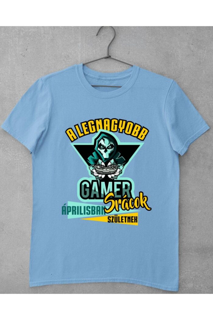 A legnagyobb gamer srácok áprilisban születnek férfi póló