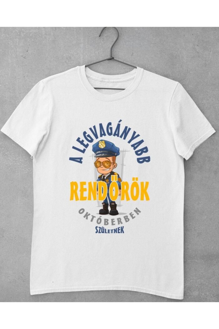 A legvagányabb rendőrök októberben születnek férfi póló
