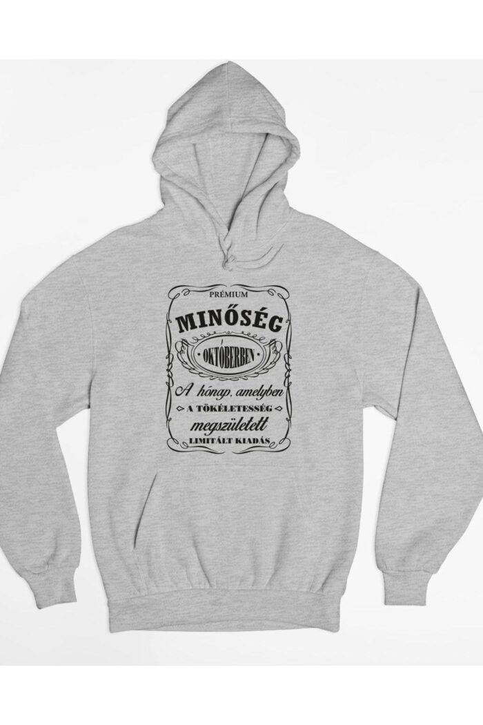 Prémium minőség hónap jack daniels október kapucnis pulóver