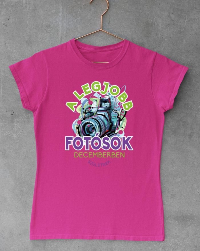 A legjobb fotósok decemberben születnek női póló
