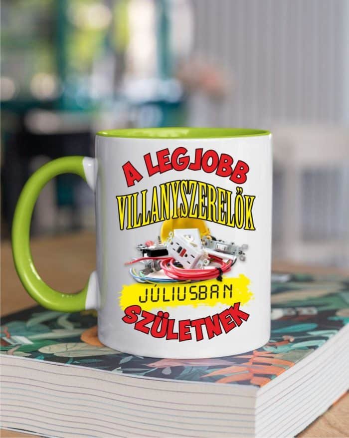 A legjobb villanyszerelők júliusban születnek bögre
