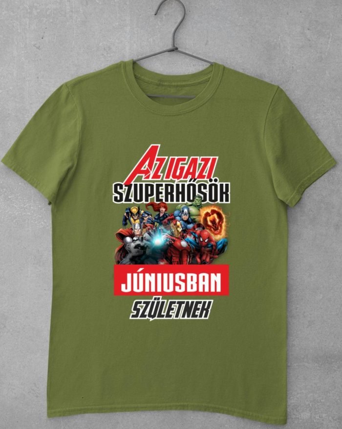 Az igazi szuperhősök júniusban születnek marvel születésnapi férfi póló