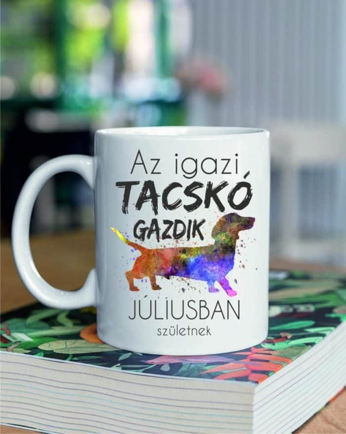 Az igazi tacskó gazdik júliusban születnek bögre