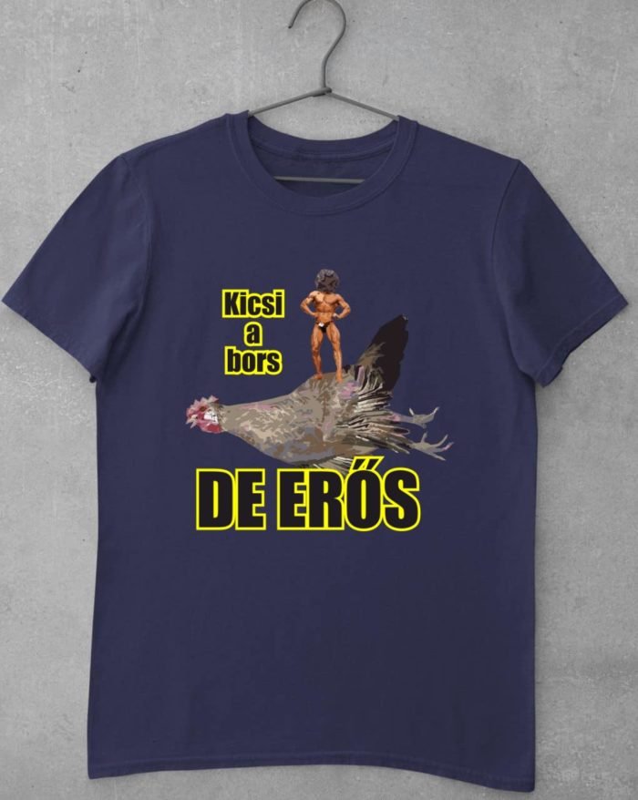 Kicsi a bors de erős férfi póló