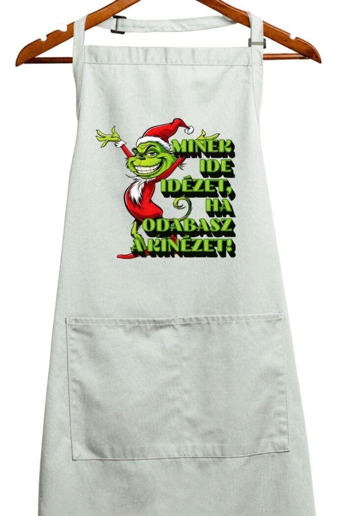 Grinch Minek ide idézet kötény