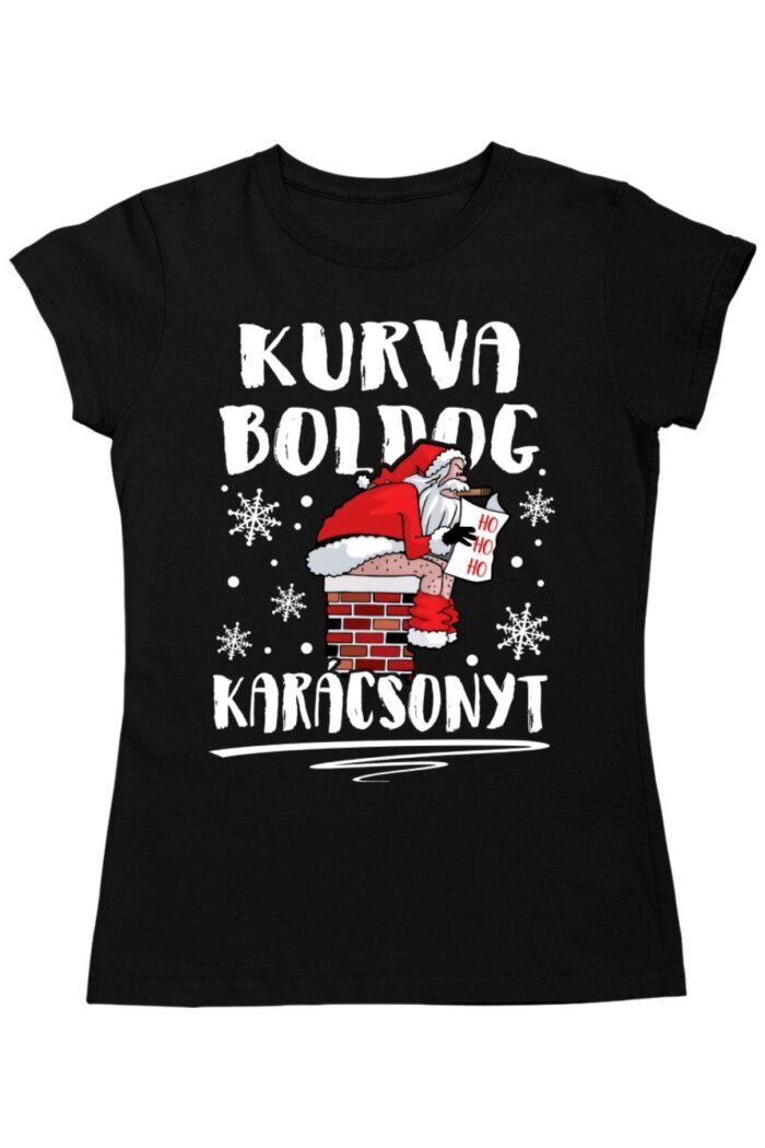 K#rva boldog karácsonyt női póló